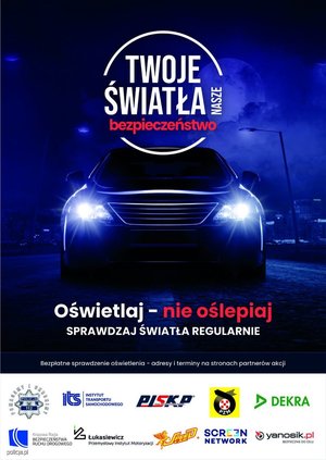 Plakat akcji Twoje światła nasze bezpieczeństwo